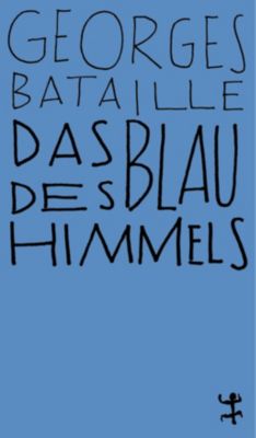 Das Blau des Himmels - Georges Bataille | 