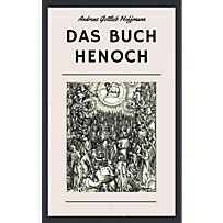 Das Buch Henoch Das Buch Henoch