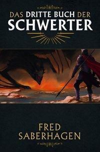 Das dritte Buch der Schwerter - Fred Saberhagen | 