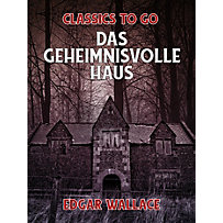Das geheimnisvolle Haus Das geheimnisvolle Haus