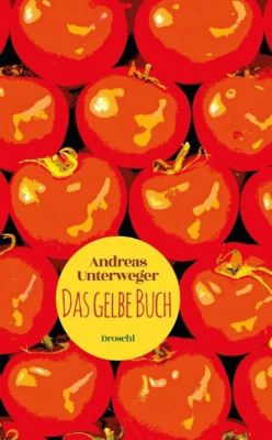 Das gelbe Buch - Andreas Unterweger | 
