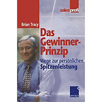 Das Gewinner-Prinzip Das Gewinner-Prinzip