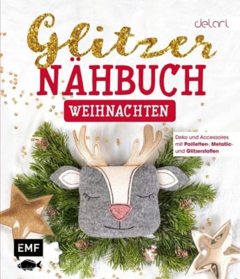 Das Glitzer-Nähbuch - Weihnachten - Delari | 