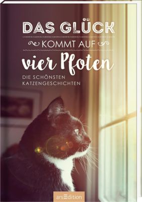 Das Glück kommt auf vier Pfoten Buch versandkostenfrei bei Weltbild.de