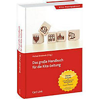 Das große Handbuch für die Kita-Leitung Das große Handbuch für die Kita-Leitung