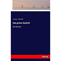 Das grüne Gesicht Das grüne Gesicht