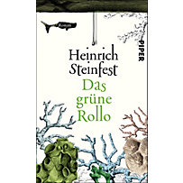 Das grüne Rollo Das grüne Rollo