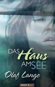 Das Haus Am See Buch Von Lange Olaf Versandkostenfrei Bei Weltbild De