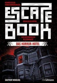 Das Horror Hotel - Gauthier Wendling | 