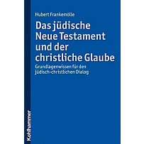 Das jüdische Neue Testament und der christliche Glaube Das jüdische Neue Testament und der christliche Glaube