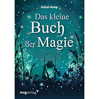 Das kleine Buch der Magie Das kleine Buch der Magie