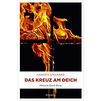 Das Kreuz am Deich Das Kreuz am Deich