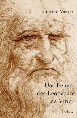 Das Leben des Leonardo da Vinci - Giorgio Vasari | 