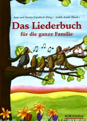 Das Liederbuch für die ganze Familie Buch bestellen - Weltbild.de