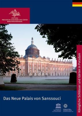 Das Neue Palais von Sanssouci - Henriette Graf | 