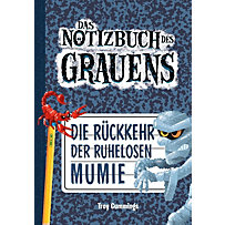 Das Notizbuch des Grauens - Die Rückkehr der ruhelosen Mumie Das Notizbuch des Grauens - Die Rückkehr der ruhelosen Mumie