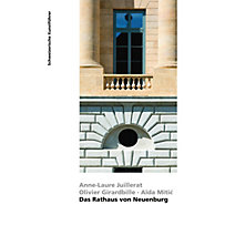 Das Rathaus von Neuenburg Das Rathaus von Neuenburg