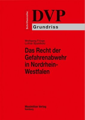 Das Recht Der Gefahrenabwehr In Nordrhein Westfalen Ebook