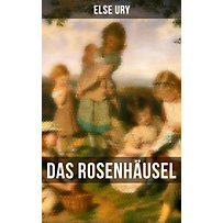 Das Rosenhäusel Das Rosenhäusel