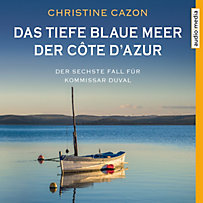 Das tiefe blaue Meer der Côte d'Azur Das tiefe blaue Meer der Côte d'Azur