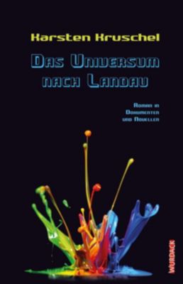 Das Universum nach Landau - Karsten Kruschel | 
