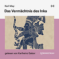 Das Vermächtnis des Inka Das Vermächtnis des Inka