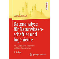 Datenanalyse für Naturwissenschaftler und Ingenieure Datenanalyse für Naturwissenschaftler und Ingenieure