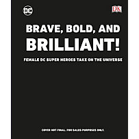 DC Brave and Bold! DC Brave and Bold!