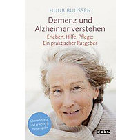 Demenz und Alzheimer verstehen Demenz und Alzheimer verstehen