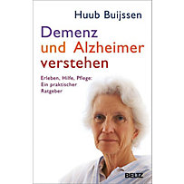 Demenz und Alzheimer verstehen Demenz und Alzheimer verstehen