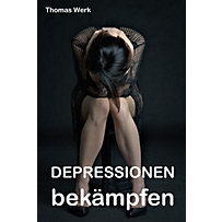 Depressionen bekämpfen Depressionen bekämpfen