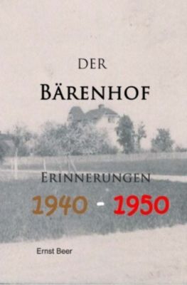 Der Bärenhof - Ernst Beer | 