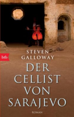 Der Cellist von Sarajevo - Steven Galloway | 