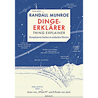 Der Dinge-Erklärer - Thing Explainer Der Dinge-Erklärer - Thing Explainer