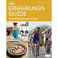 Der Ernährungsguide für Triathleten Der Ernährungsguide für Triathleten