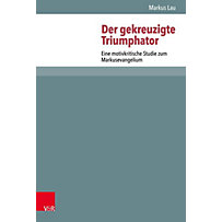 Der gekreuzigte Triumphator Der gekreuzigte Triumphator