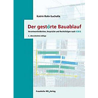 Der gestörte Bauablauf Der gestörte Bauablauf