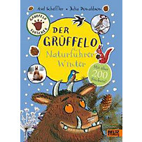 Der Grüffelo-Naturführer Winter Der Grüffelo-Naturführer Winter