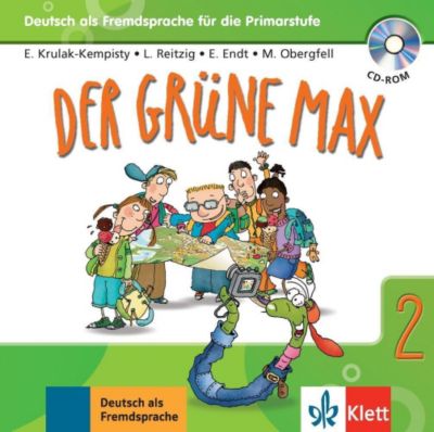 Der Grüne Max Deutsch Als Fremdsprache Für Die Primarstufe - 