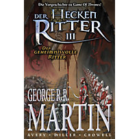 Der Heckenritter: 3 Der Heckenritter Graphic Novel, Bd. 3: Der geheimnisvolle Ritter Der Heckenritter: 3 Der Heckenritter Graphic Novel, Bd. 3: Der geheimnisvolle Ritter