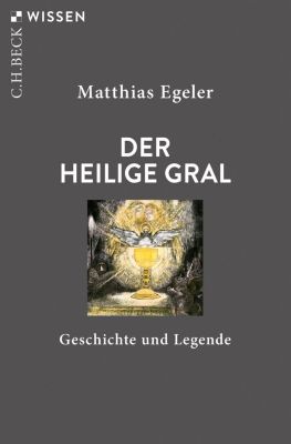 Der Heilige Gral - Matthias Egeler | 