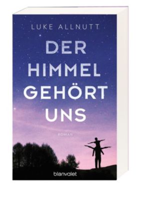 Der Himmel Gehört Uns Buch Portofrei Bei Weltbildde