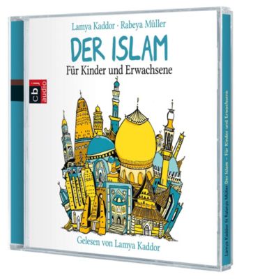 Der Islam Für Kinder Und Erwachsene 2 Audio Cds Hörbuch - 