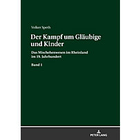 Der Kampf um Gläubige und Kinder Der Kampf um Gläubige und Kinder