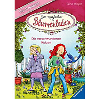 Der magische Blumenladen für Erstleser - Die verschwundenen Katzen Der magische Blumenladen für Erstleser - Die verschwundenen Katzen