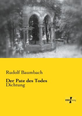 Der Pate des Todes - Rudolf Baumbach | 