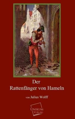 Der Rattenfänger von Hameln Buch versandkostenfrei bei Weltbild.ch
