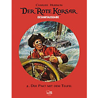 Der Rote Korsar Gesamtausgabe Band 5: Der Pakt mit dem Teufel Der Rote Korsar Gesamtausgabe Band 5: Der Pakt mit dem Teufel