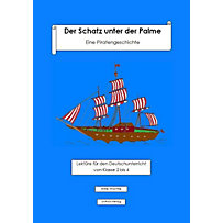 Der Schatz unter der Palme. Eine Piratengeschichte. Der Schatz unter der Palme. Eine Piratengeschichte.