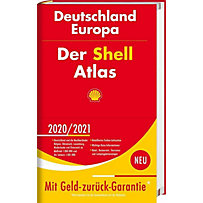 Der Shell Atlas 2020/2021 Deutschland 1:300 000, Europa 1:750 000 Der Shell Atlas 2020/2021 Deutschland 1:300 000, Europa 1:750 000